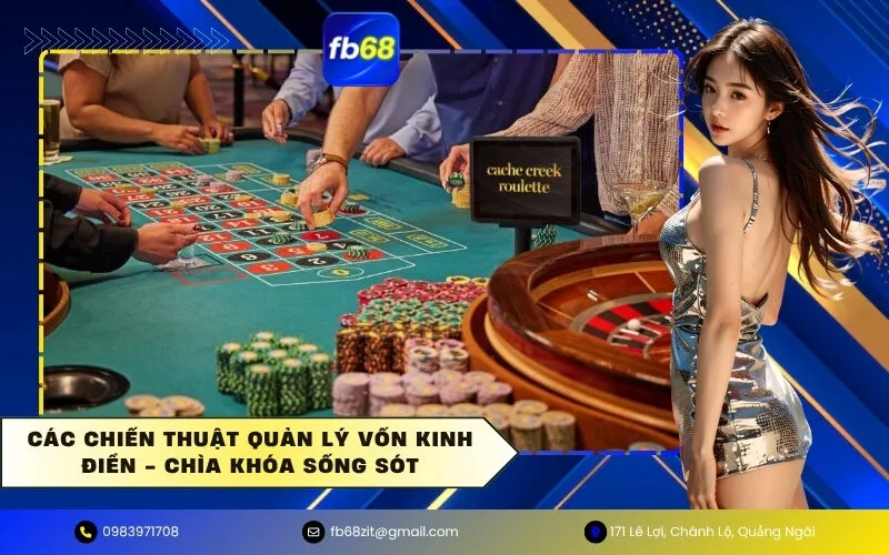 Các chiến thuật quản lý vốn kinh điển - Chìa khóa sống sót